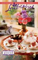 Anna Meets Her Match 0373875495 Book Cover