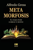 Metamorfosis (Spanish Edition) 9564241219 Book Cover