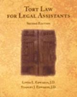 Tort Law for Legal Assistants by Edwards,Linda L.; Edwards,J. Stanley. [2003,3rd Edition.] Hardcover 031412635X Book Cover