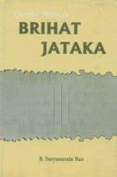 Brihat Jataka of Varahamihira 1015589960 Book Cover