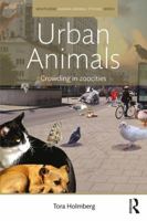 Urban Animals: Crowding in zoocities 1138635057 Book Cover