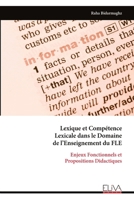 Lexique et Compétence Lexicale dans le Domaine de l’Enseignement du FLE (French Edition) 9999334067 Book Cover