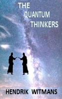 The Quantum Thinkers: Chapter 4 of the Oscar Series B0FXQX1VW2 Book Cover