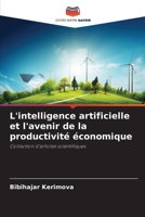 L'intelligence artificielle et l'avenir de la productivité économique 6209610927 Book Cover