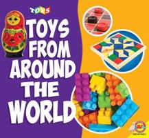Toys from Around the World 1489678697 Book Cover