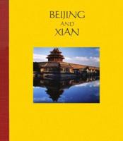 Beijing and Xian 0883631598 Book Cover