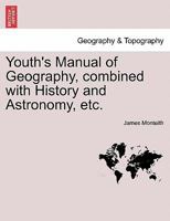 Youth's Manual of Geography 1147434980 Book Cover