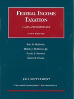 Federal Income Taxation, Cases and Materials, 5th Edition, 2007 Supplement (University Casebook) 1599412993 Book Cover