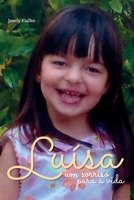 Luísa: Um Sorriso Para a Vida B08X69SK1L Book Cover