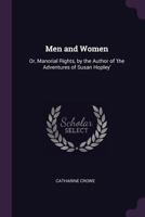 Men and Women: Or, Manorial Rights, by the Author of 'the Adventures of Susan Hopley'. 1021304220 Book Cover