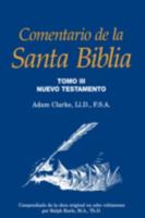Comentario de la Santa Biblia, Tomo 3 (Spanish Edition) 1563440563 Book Cover