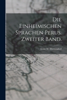 Die Einheimischen Sprachen Perus. Zweiter Band. 1018670157 Book Cover