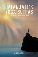 Patanjali's Yoga Sutras: Revised for the Modern Mind 1432742361 Book Cover