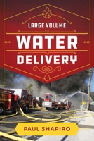 Large Volume Water Delivery 1593705611 Book Cover