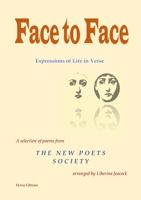 Face to Face: Expressions of Life in Verse 1470984881 Book Cover