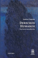Derechos humanos: Una breve introducción 956142486X Book Cover