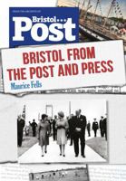 Bristol From the Post and Press 1445671204 Book Cover