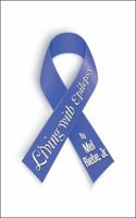 Living with Epilepsy 154624963X Book Cover
