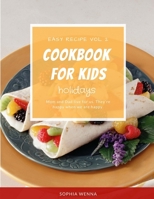 cookbook for kids: holidays (easy recipe) B08BWFKY86 Book Cover