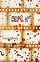 Embodiment and Horror Cinema 1349487538 Book Cover