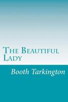 The Beautiful Lady 1979222827 Book Cover