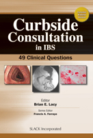 Curbside Consultation in IBS: 49 Clinical Questions 1556429851 Book Cover