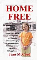 Home Free 1304555038 Book Cover