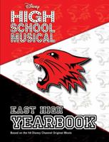Disney High School Musical: East High Yearbook - 2 (High School Musical) 1423105966 Book Cover