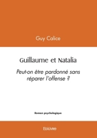 Guillaume et Natalia (French Edition) 2414606169 Book Cover