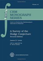 A Survey of the Hodge Conjecture : Second Edition 1470428520 Book Cover