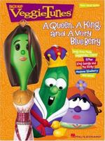 Veggietunes - A Queen, a King and a Very Blue Berry 0634025929 Book Cover