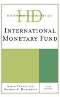 Historical Dictionary of the International Monetary Fund 0810867907 Book Cover