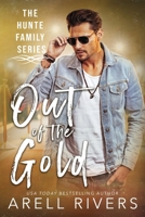 Out of the Gold 0998031674 Book Cover
