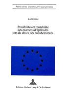 Possibilités Et Rentabilité Des Examens d'Aptitudes Lors Du Choix Des Collaborateurs 3261001445 Book Cover