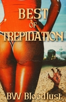 Best of Trepidation B0GRGYSTTM Book Cover
