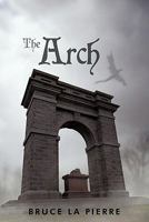 The Arch 145673217X Book Cover