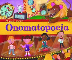 If You Were an Onomatopoeia (Word Fun) 1404840982 Book Cover