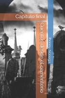 Cuentos desde el cementerio: Capítulo final B08SH41YTR Book Cover