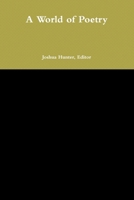 A World of Poetry 1105563154 Book Cover