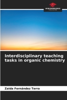 Interdisciplinary teaching tasks in organic chemistry 6206515311 Book Cover
