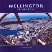 Wellington, From Above 1869341155 Book Cover