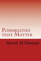 Possibilities That Matter: An Introduction to Material Modal Logic 1542880564 Book Cover