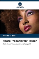 Haare reparieren lassen 6203218936 Book Cover