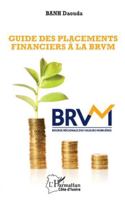 Guide des placements financiers à la BRVM (Harmattan Côte-d'Ivoire) (French Edition) 2336509237 Book Cover