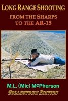 Long Range Shooting: From the Sharps to the AR-15 B0DNS4CWBS Book Cover