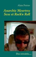 Anarchie Meurtres Sexe Et Rock'n Roll V2.1 2322032360 Book Cover