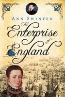 The Enterprise of England 0992822858 Book Cover