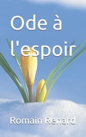 Ode à l'espoir (French Edition) B0DPZD5YYH Book Cover