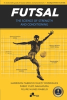 Futsal - The Science of Strength and Conditioning 167406120X Book Cover