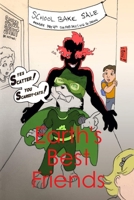 Earth's Best Friends Part One: Anubis Attacks! 1678160148 Book Cover